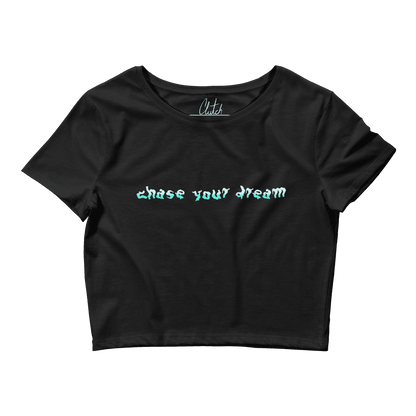 Chase Saldate | Chase Your Dream Crop Top - Clutch - Clothing