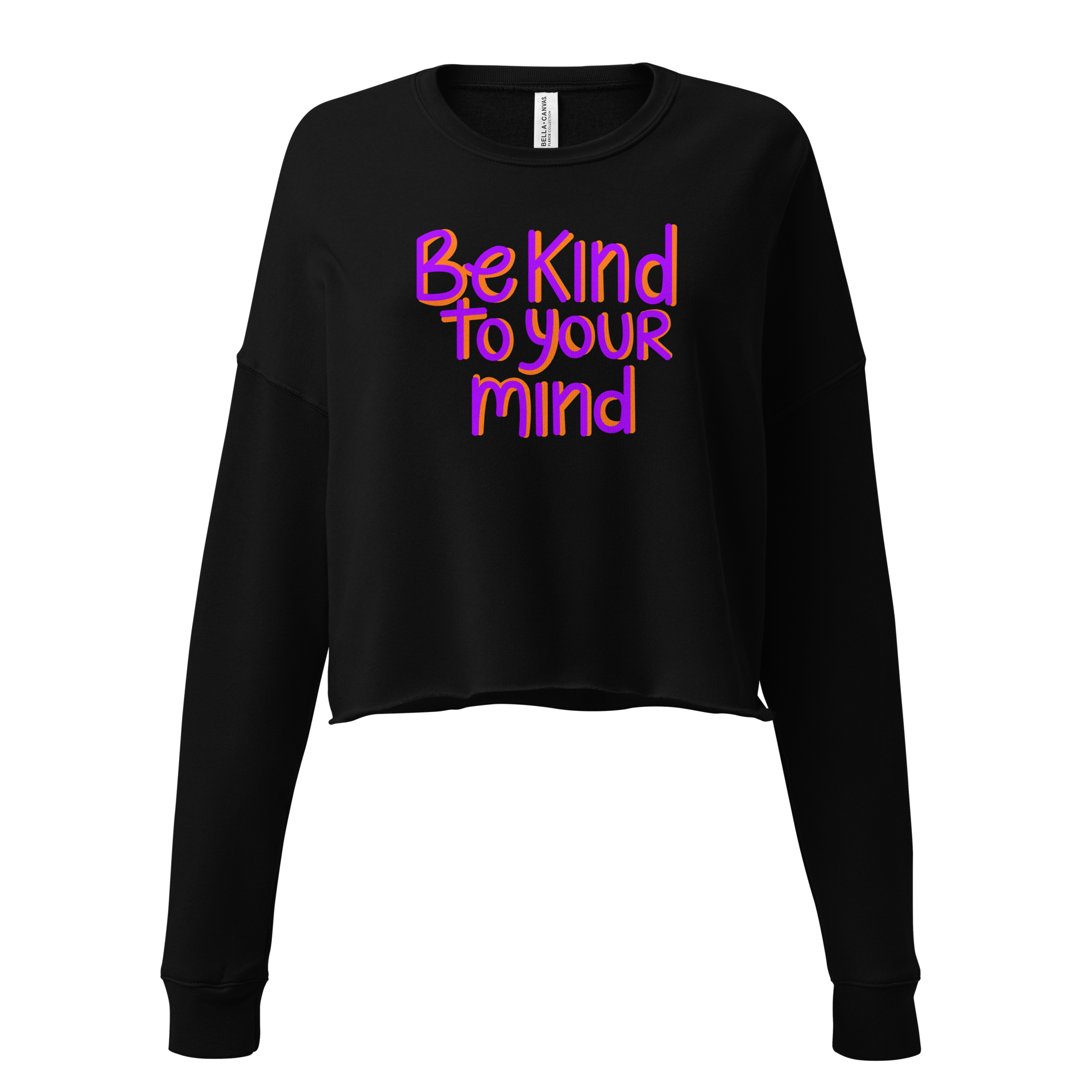 Lexi Kilfoyl | Be Kind to Your Mind Women's Cropped Sweatshirt