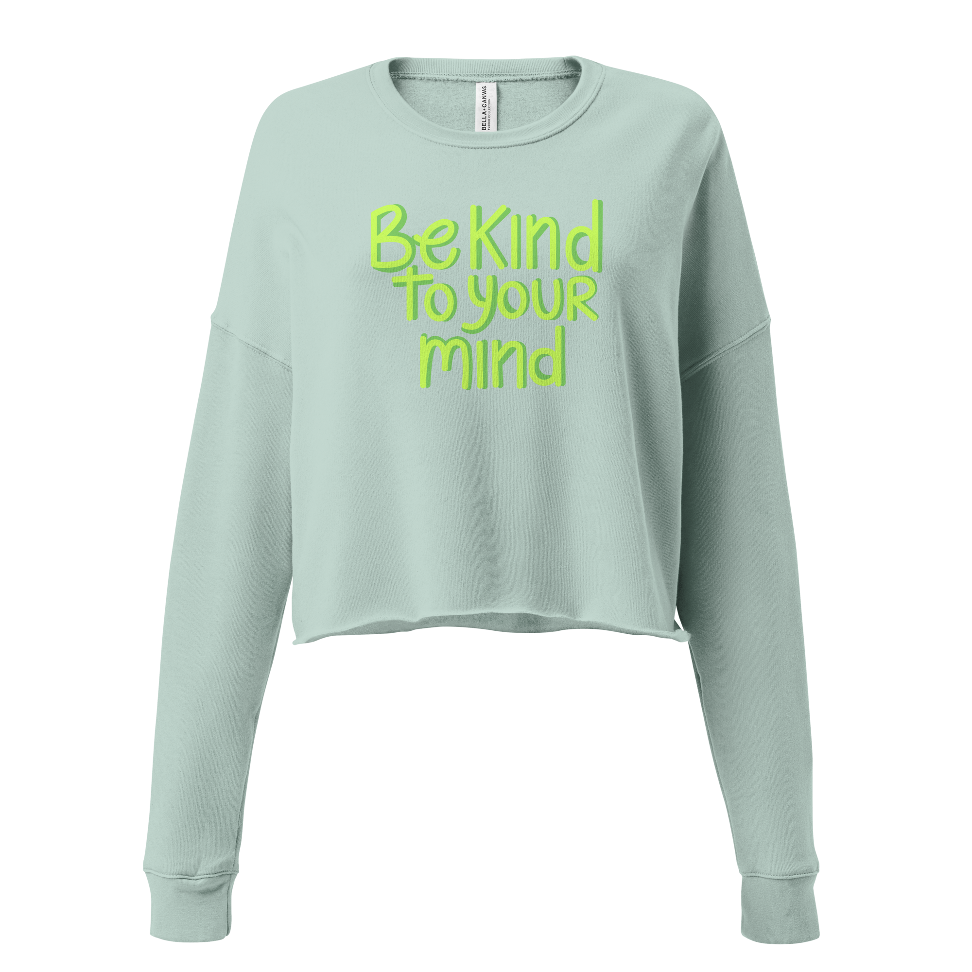 Lexi Kilfoyl | Be Kind to Your Mind Women's Cropped Sweatshirt